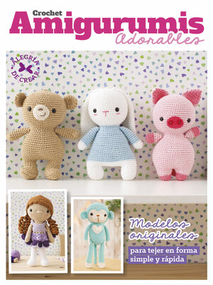 cover image of Crochet Amigurumis adorables